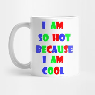 Hot And Cool Mug